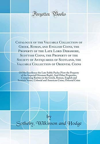 Catalogue Of The Valuable Collection Of Greek, Roman, And En