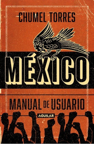 México, Manual De Usuario / Chumel Torres + Envió Gratis