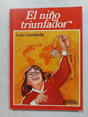 El Niño Triunfador  Autor: Luis Castañeda