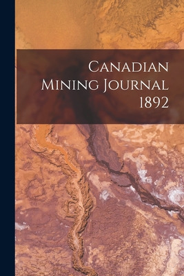 Libro Canadian Mining Journal 1892 - Anonymous