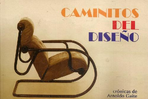 Libro Caminitos Del Diseño De Arnoldo Gaite