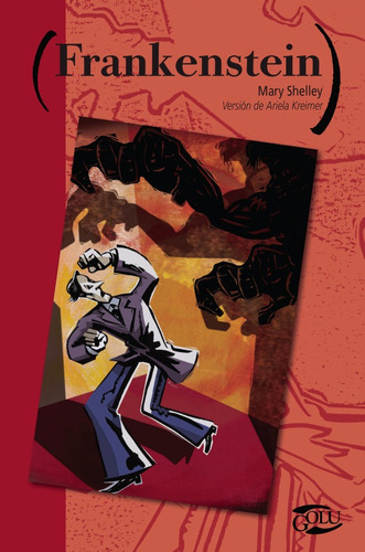 Imagen 1 de 7 de Frankenstein - Coleccion Golu - Mary Shelley