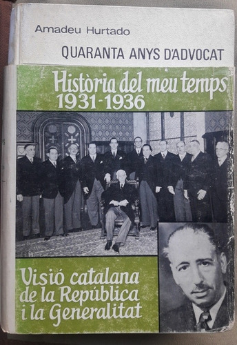 3 Libros Historia Del Meu Temps 1994-1936 Amadeu Hurtado 