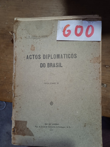 Portugues Actos Diplomáticos Do Brasil Volume Ii