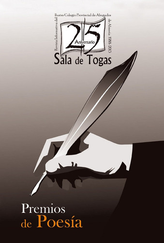 XXV Aniversario "Sala de Togas". Premios de PoesÃÂa., de Acebes, David. Editorial Arráez editores, S.L., tapa blanda en español