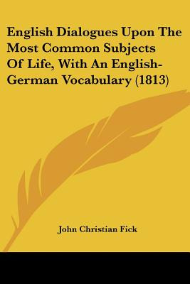 Libro English Dialogues Upon The Most Common Subjects Of ...