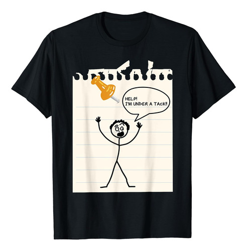 Stick Under A Tack Stick Man Stick Polera De Broma