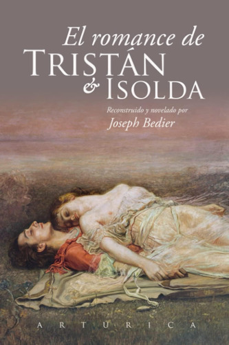 Libro: El Romance De Tristan E Isolda (spanish Edition)