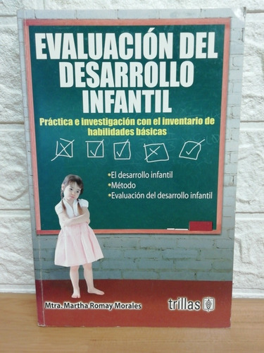 Evaluación Del Desarrollo Infantil/ Mtra. Martha Romay Moral (Usado)