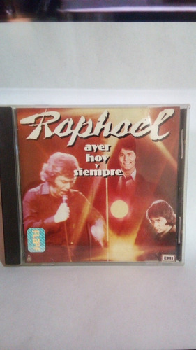 Raphael / Ayer Hoy Y Siempre/ Cd / Seminuevo A