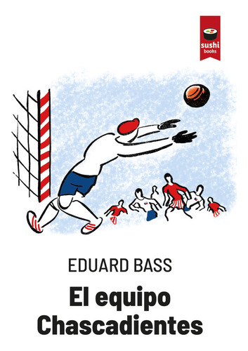 Equipo Chascadientes,el - Bass(es),eduard