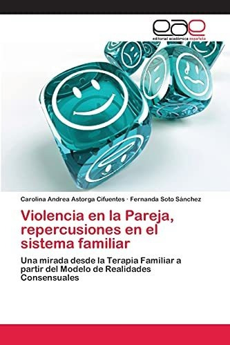 Violencia En La Pareja, Repercusiones En El Sistema Familiar