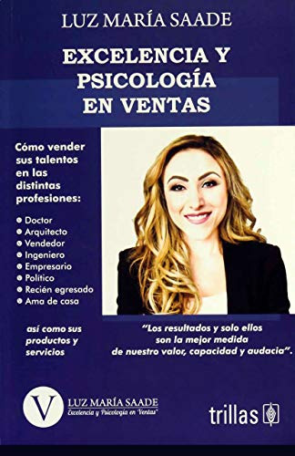 Libro Excelencia Y Psicología En Ventas De Luz María Saade E