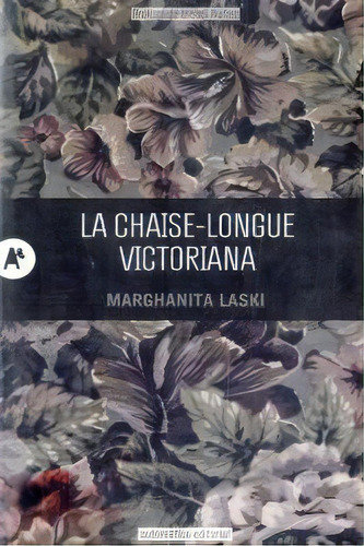 La Chaise-longue Victoriana, De Laski, Marghanita. Automática Editorial En Español