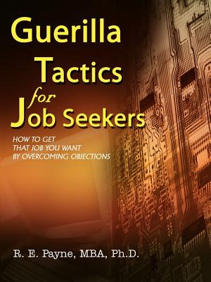 Libro Guerilla Tactics For Job Seekers: How To Get That J...