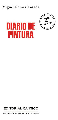 Libro: Diario De Pintura (n.e.). Gomez Losada,miguel. Edicio