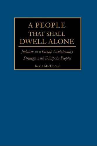 Libro: A People That Shall Dwell Alone: Judaism As A Group E