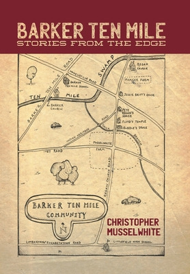 Libro Barker Ten Mile: Stories From The Edge - Musselwhit...