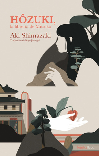 Hozuki, La Libreria De Mitsuko - Aki Shimazaki