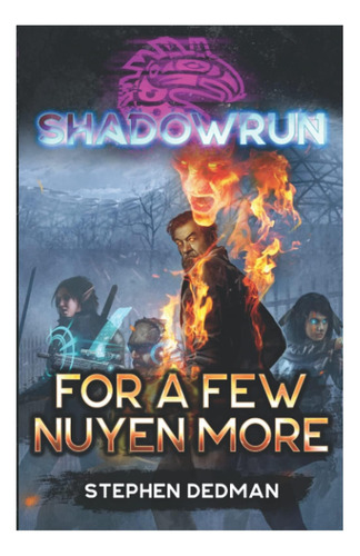 Libro: Shadowrun: Para Unas Pocas Noches Más