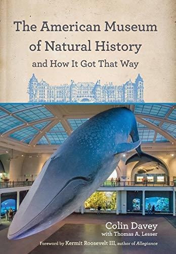 The American Museum Of Natural History And How It Got Tha...