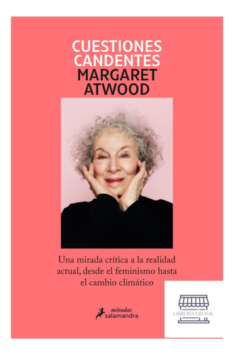 Cuestiones Candentes - Margaret Atwood