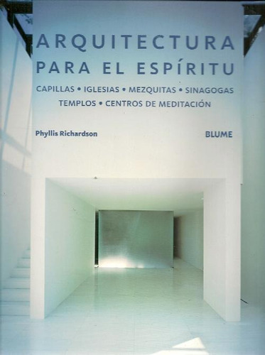 Libro Arquitectura Para El Espíritu De Phyllis Richardson