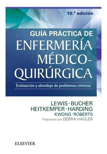 Lewis - Guía Práctica De Enfermería Médico Quirúrgica - 10°