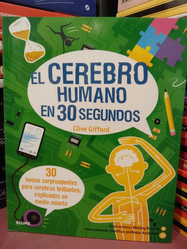 El Cerebro Humano En 30 Segundos - Wesley Robin