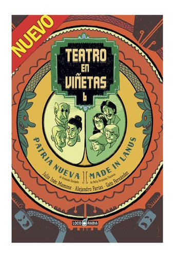 Teatro En Viñetas # 06: Patria Nueva Y Made In Lanús - Ale