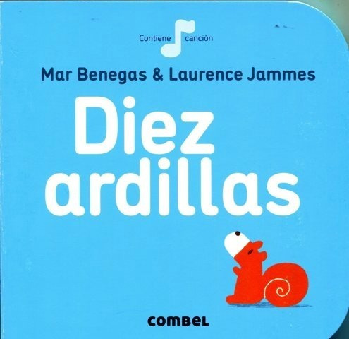 Diez Ardillas . Coleccion La Cereza