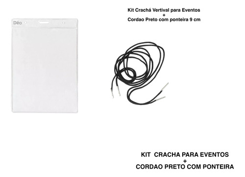 Kit Crachá Vertical 11x15 Em Pvc + Cordao Preto Com Ponteira