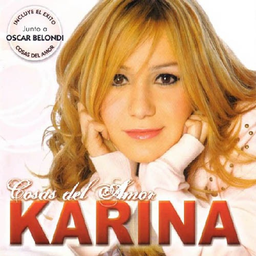 Karina Cosas Del Amor Cd