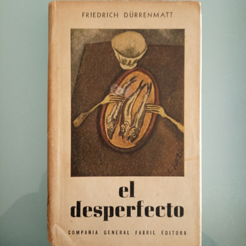 Dürrenmatt El Desperfecto A0875