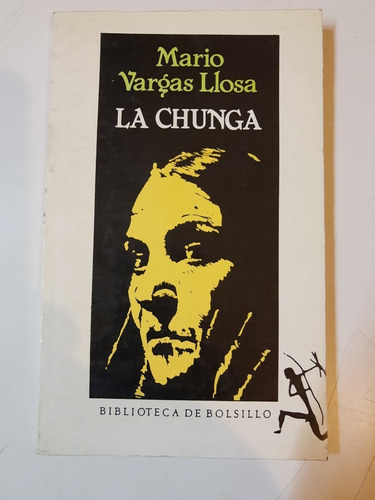 La Chunga - Mario Vargas Llosa - Seix Barral - C30 E03 