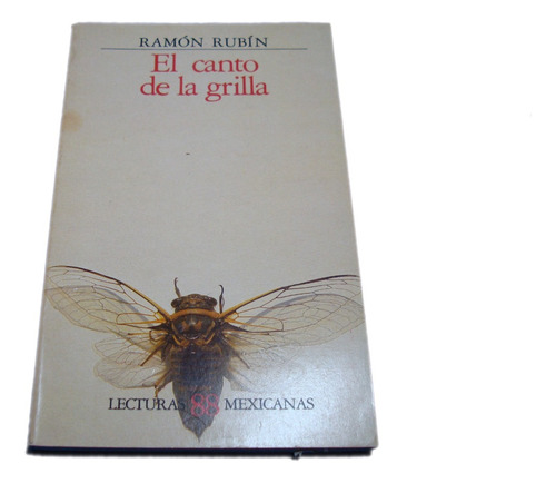 El Canto De La Grilla, Ramón Rubín 