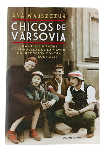 Chicos De Varsovia - Ana Wajszczuk