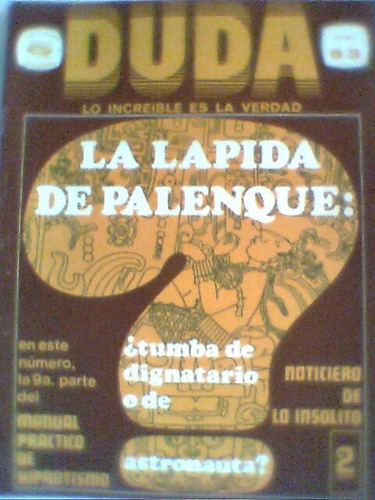 Revista Duda La Lapida De Palenque No. 93