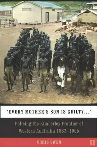 Every Mother's Son Is Guilty, De Chris Owen. Editorial Uwa Publishing, Tapa Blanda En Inglés