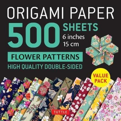Origami Paper 500 Sheets Flower Patterns 6  (15 Cm) : Tut...
