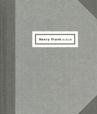 Henry Frank : Father Photographer: 1890-1976 -  (bestseller)