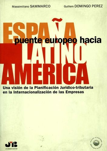 Libro España Puente Europeo Hacia Latinoamérica