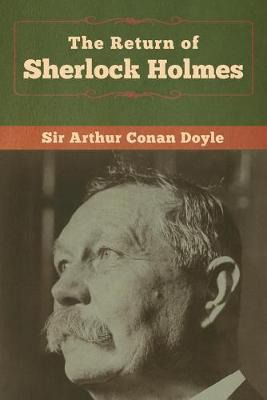Libro The Return Of Sherlock Holmes - Sir Arthur Conan Do...
