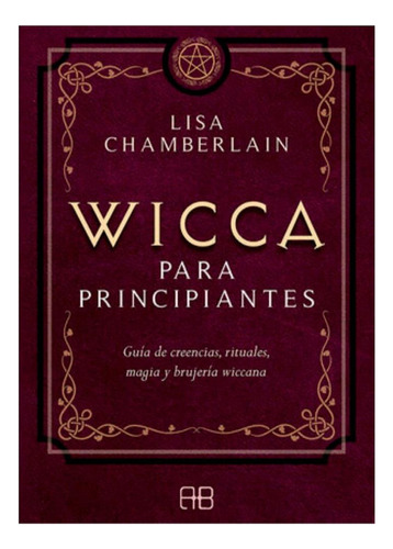 Wicca: Para Principiante