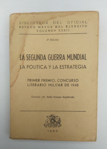 Libro La Segunda Guerra Mundial / Política Y Estrategia 