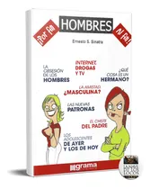 Comprar Por Fin Hombres Al Fin, De Ernesto Sinatra. Editorial Grama Ediciones, Tapa Blanda En Español, 2010