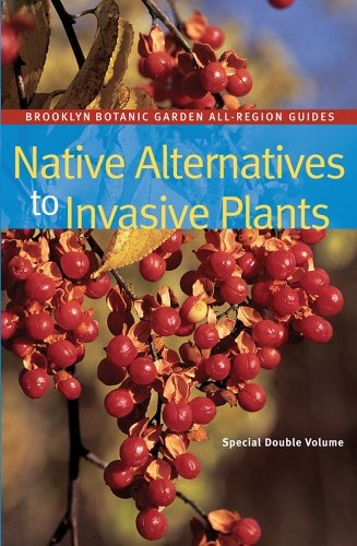 Alternativas Nativas A Las Plantas Invasoras Brooklyn Botani