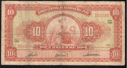 Billete Peru 10 Soles De Oro (1963) Libertad Sentada