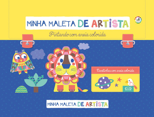 Minha Maleta de Artista: Pintando com Areais Coloridas, de Lapeyre, Émile. Vergara & Riba Editoras, capa dura em português, 2019