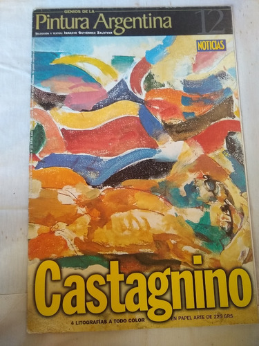 Genios De La Pintura Argentina, Noticia, Castagnino